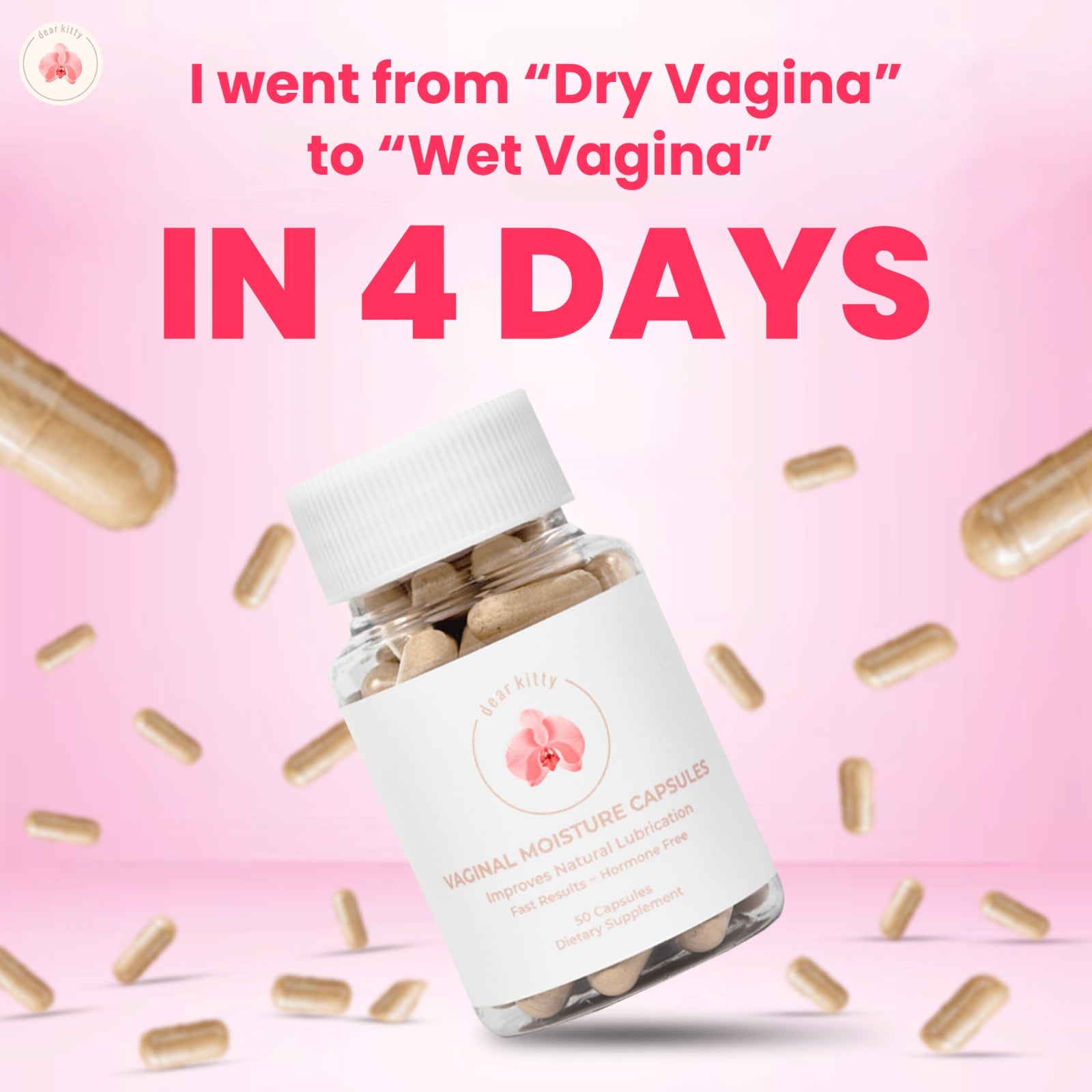 Dear Kitty Vaginal Moisture Capsules